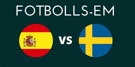 Spanien mot Sverige
